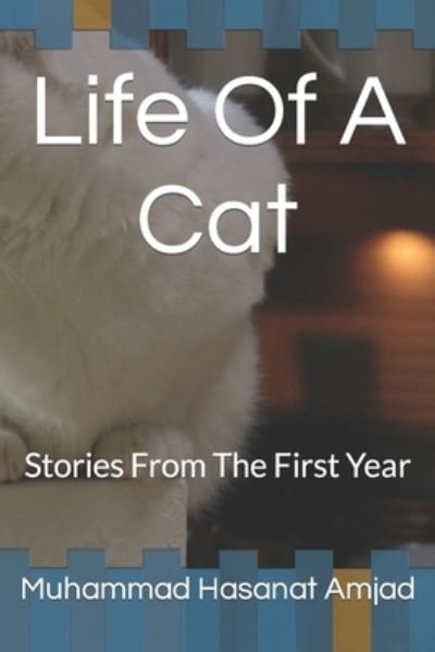 Cover for Amazon Digital Services LLC - Kdp · Life Of A Cat (Pocketbok) (2022)