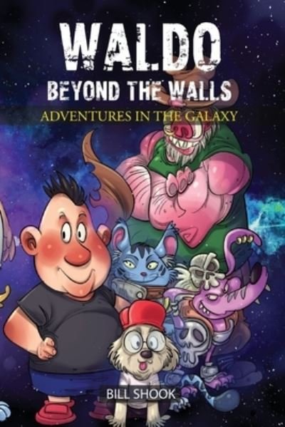 Bill Shook · Waldo Beyond the Walls (Book) (2022)