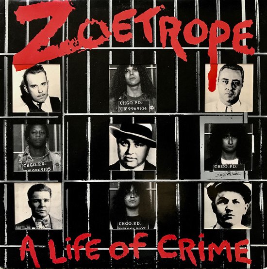 Cover for Zoetrope · A Life of Crime (LP) (2018)