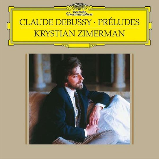 Prelude - Book 1 L 117 / Prelude - Book 2 L 123 - Debussy / Zimerman,krystian - Musik - Deutsche Grammophon - 0028947985204 - 9. marts 2018