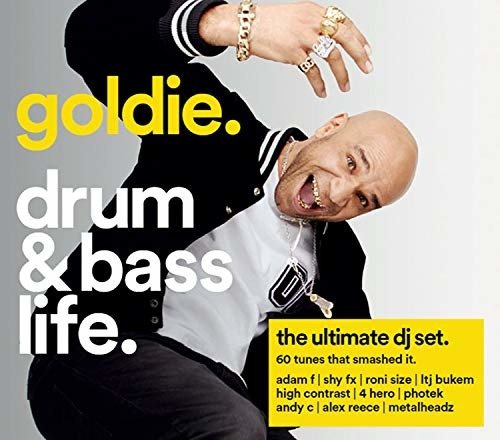 Cover for Goldie. - Drum &amp; Bass Life. (CD) [Standard edition] (2019)