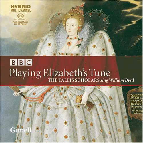 Playing Elizabeths Tune - Tallis Scholars - Musique - GIMELL - 0755138159204 - 1 août 2006