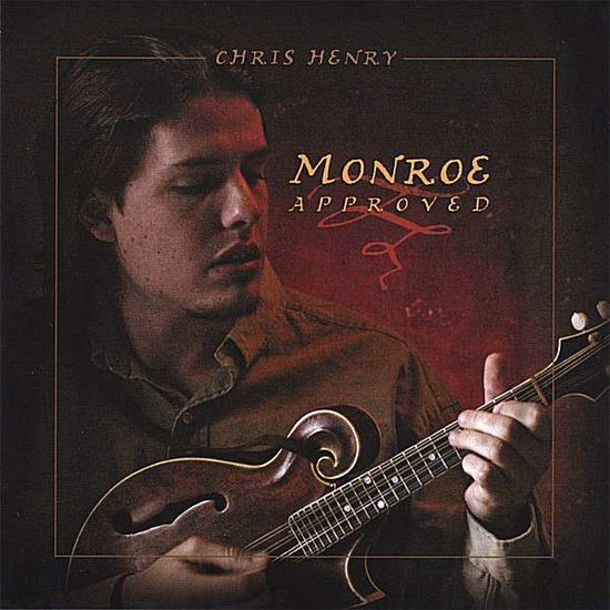 Cover for Chris Henry · Monroe Approved (CD) (2006)