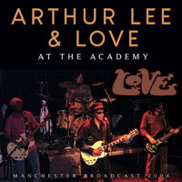 At the Academy - Arthur Lee & Love - Música - GOLDFISH RECORDS - 0823564033204 - 2 de outubro de 2020