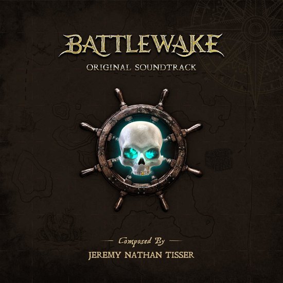 Cover for Original Game Soundtrack / Jeremy Nathan Tisser · Battlewake (CD) (2020)