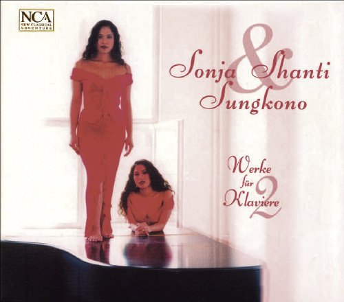 Werke für 2 Klaviere - Sungkono, Sonja / Sungkono, Shanti - Muzyka - NCA - 0885150601204 - 6 października 2002