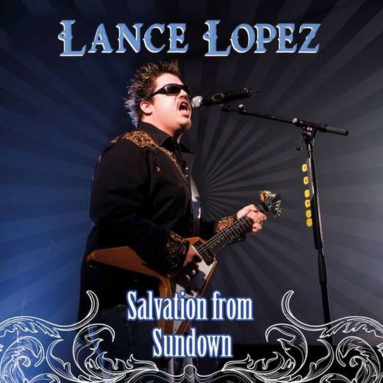 Salvation From Sundown - Lance Lopez - Musikk - MIG - 0885513200204 - 30. mars 2017