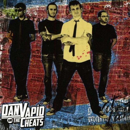 Cover for Vapid, Dan &amp; The Cheats · Dan Vapid &amp; The Cheats (CD) [Reissue edition] (2019)