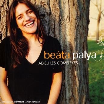 Cover for Beata Palya · Beata Palya - Adieu Les Complex (CD) (2019)