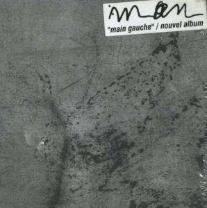 Man-main Gauche - Man - Musikk - Disques Du Soleil Et De L'Acie - 3700078403204 - 