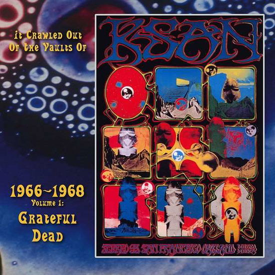 It Crawled Out Of The Vaults Of KSAN 1966-1968 - V - The Grateful Dead - Musik - Merlins Nose Records - 3891121306204 - 1. februar 2018