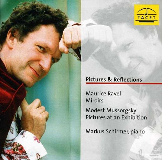Cover for Ravel / Schirmer · Pictures &amp; Reflections (CD) (2005)