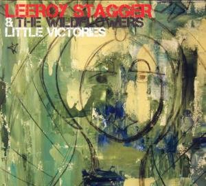 Cover for Leeroy Stagger · Little Victories (CD) (2012)