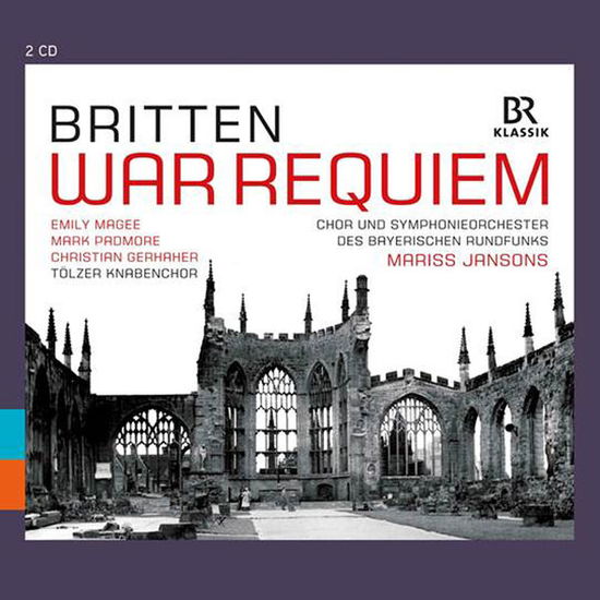 War Requiem Op.66 - B. Britten - Muzyka - BR KLASSIK - 4035719001204 - 29 sierpnia 2013