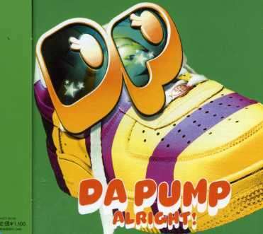 Cover for Da Pump · Alright! (CD) [Japan Import edition] (2006)