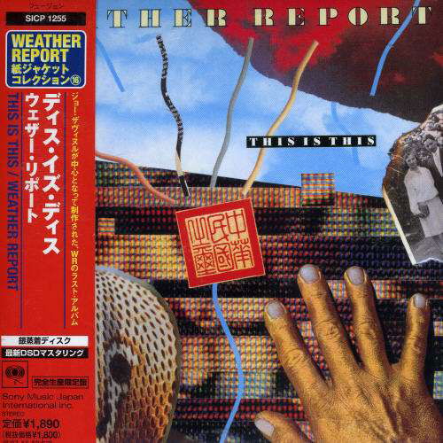 Cover for Weather Report · This is This! (CD) [Limited edition] (2007)