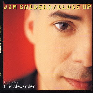 Close Up + 1 - Jim Snidero - Music - JVC - 4988002470204 - November 21, 2004