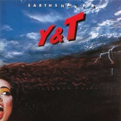 Cover for Y &amp; T · Earthshaker (CD) (2011)