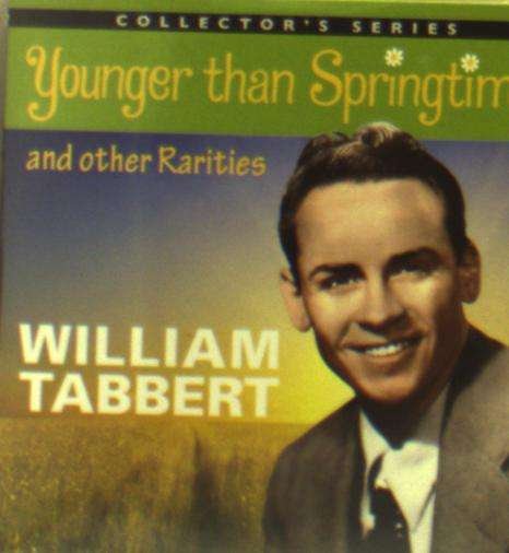 Cover for William Tabbert · Younger Than Springtime &amp; Other Rarities (CD) (2017)