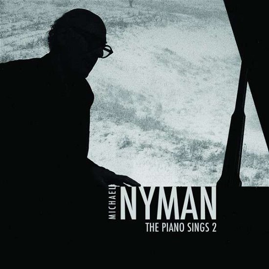 Cover for Michael Nyman · The Piano Sings 2 (CD) (2010)