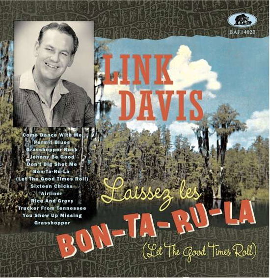 Let The Good Times Roll - Link Davis Laissez Les Bon-ta-ru-la - Musik - BEAR FAMILY - 5397102140204 - 19. november 2021