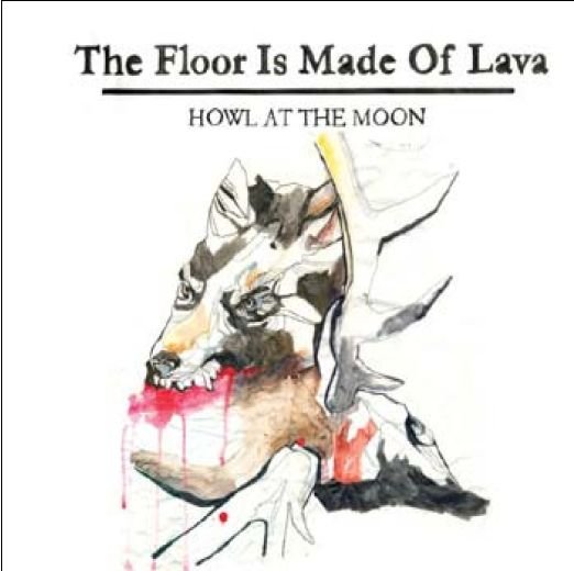 Cover for The Floor is Made of Lava · Howl at the Moon (CD) (2010)