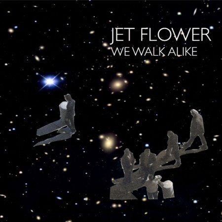 Cover for Jet Flower · We Walk Alike (CD) (2012)
