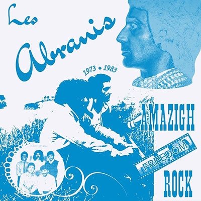Cover for Les Abranis · Amazigh Freedom Rock 1973-1983 (CD) [Digipak] (2023)