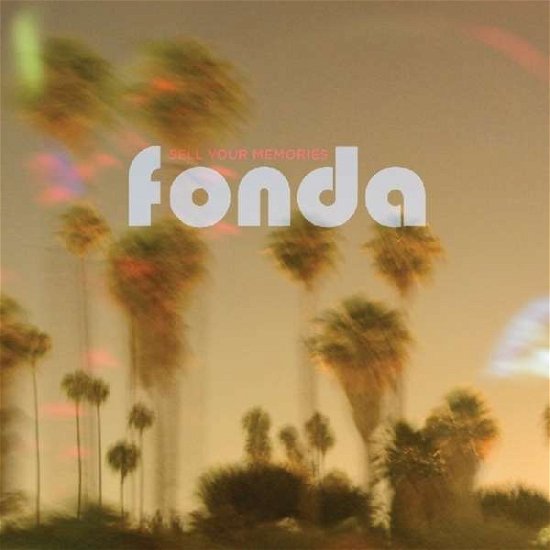 Cover for Fonda  · Sell Your Memories (CD)