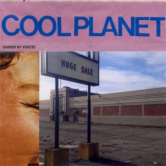 Cover for Guided By Voices · Cool Planet (CD) (2014)
