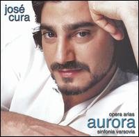 Cover for José Cura · Opera Arias - Aurora Avie Klassisk (CD) (2002)