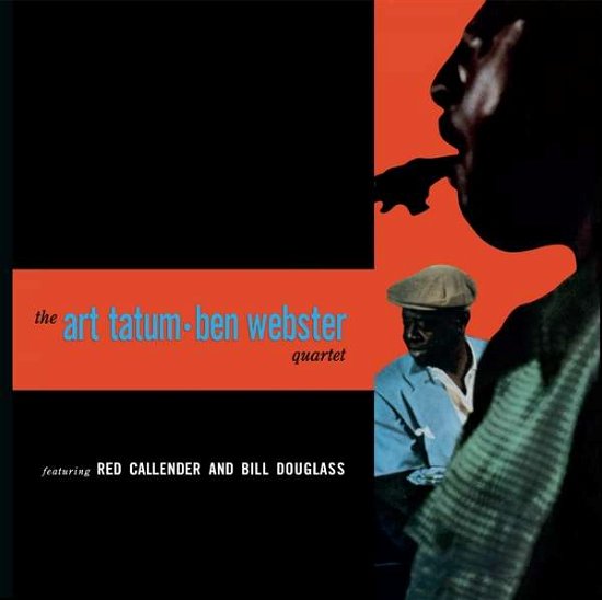 Cover for Art Tatum &amp; Ben Webster · The Art Tatum - Ben Webster Quartet (CD) (2018)