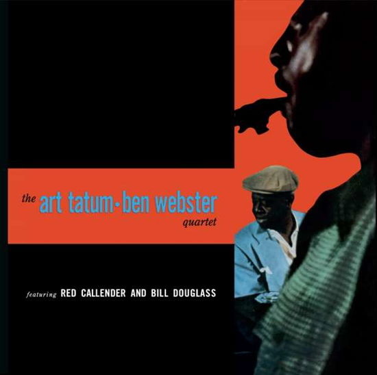 Cover for Tatum, Art &amp; Ben Webster · Art Tatum &amp; Ben Webster Quartet (CD) (2018)