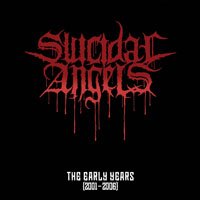 Cover for Suicidal Angels · Early Years (LP) (2016)