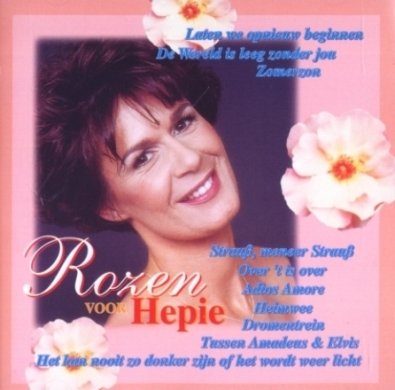 Cover for Hepie · Rozen Voor Hepie (het Bes (CD) (2003)
