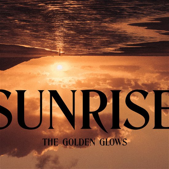 Cover for Golden Glows · Sunrise (LP) (2023)