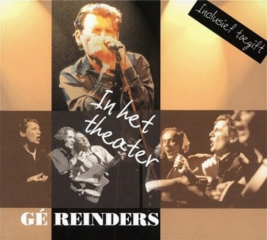 Cover for Ge Reinders · Ge Reinders - In Het Theater (CD) [Digipak] (2012)