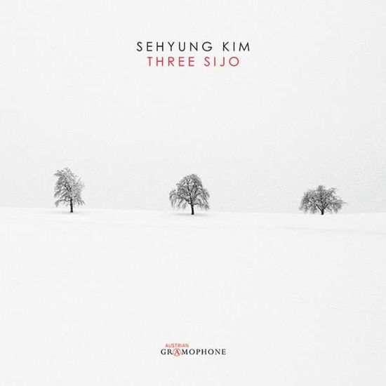 Sehyung Kim: Three Sijo - Elena Gabbrielli / Szilard Benes / Schallfeld Ensemble - Music - AUSTRIAN GRAMOPHONE - 9120040738204 - August 14, 2020