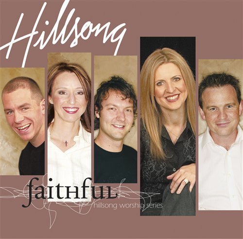 Cover for Hillsong · Faithful (CD) (2006)