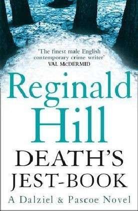 Cover for Reginald Hill · Death’s Jest-Book - Dalziel &amp; Pascoe (Paperback Book) (2009)