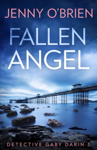 Jenny O’Brien · Fallen Angel - Detective Gaby Darin (Paperback Book) (2021)