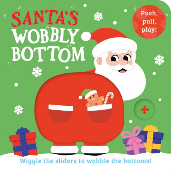 Cover for Farshore · Santa’s Wobbly Bottom - WOBBLY BOTTOMS (Board book) (2024)