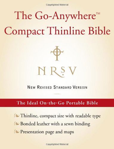 NRSV, The Go-Anywhere Compact Thinline Bible, Bonded Leather, Black: The Ideal On-the-Go Portable Bible - Nccc - Książki - HarperCollins Publishers Inc - 9780061827204 - 1 września 2009