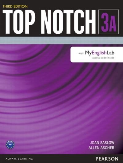 Cover for Joan Saslow · Top Notch 3 Student Book Split A with MyLab English (Bok) (2015)