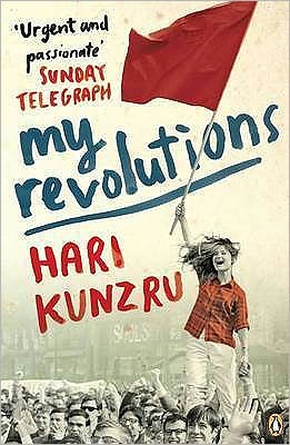 Cover for Hari Kunzru · My Revolutions (Paperback Book) [1. wydanie] (2008)