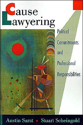 Cover for Austin Sarat · Cause Lawyering: Political Commitments and Professional Responsibilities - Oxford Socio-Legal Studies (Paperback Book) (1998)