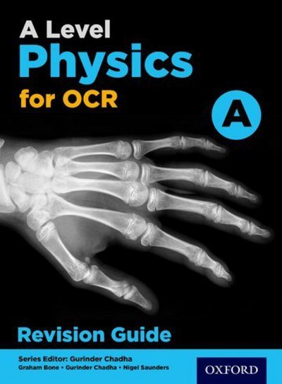 Cover for Gurinder Chadha · A Level Physics for OCR A Revision Guide (Paperback Book) (2017)