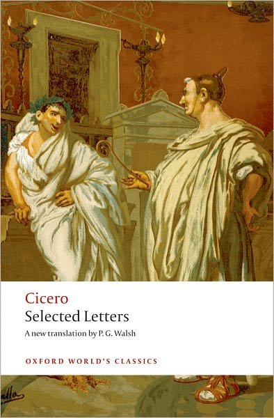 Cover for Cicero · Selected Letters - Oxford World's Classics (Paperback Bog) (2008)