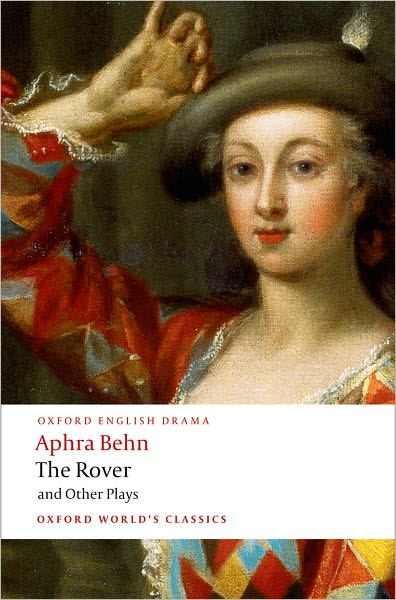 Cover for Aphra Behn · The Rover and Other Plays - Oxford World's Classics (Paperback Book) (2008)