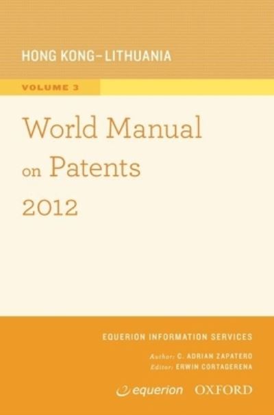 Cover for USA Oxford University Press · World Manual on Patents 2012 Volume 3 (Paperback Book) (2012)